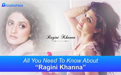 Ragini Khanna Age Height Biography Wiki And Everything About Ragini