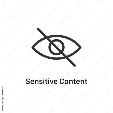 sensitive content icon isolated on white background eye symbol modern simple vector icon for