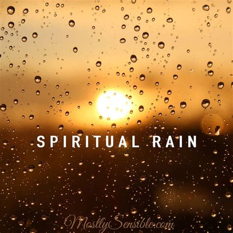 Spiritual Rain Spirituality Rain Quotes Rain