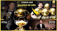 Todos los BALONES DE ORO ⭐ de la Historia (1956-2021) del Fútbol ...