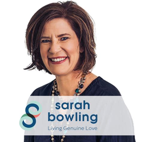 Sarah Bowling Living Genuine Love Podcast On Spotify