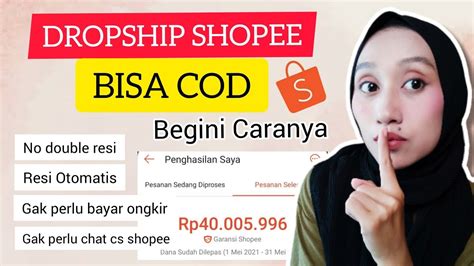 dropship shopee ke shopee cod