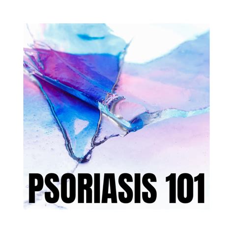 Psoriasis 101 Appalachian Spring Dermatology