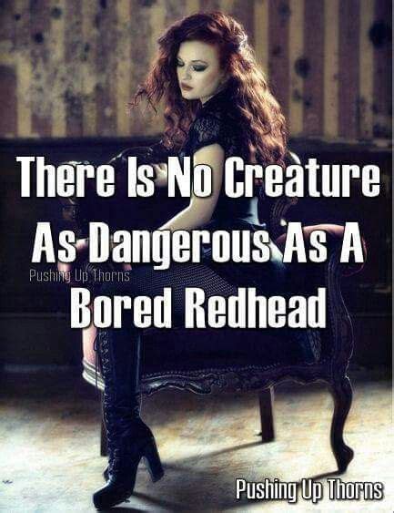 Pin By Renay Billings Sampson On Redheads Red Hair Quotes Redhead Quotes Redhead Facts