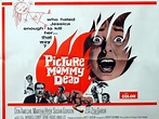 Picture Mommy Dead (1966) – Ticklish Business