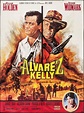 Alvarez Kelly (1966) Stars: William Holden, Richard Widmark, Janice ...