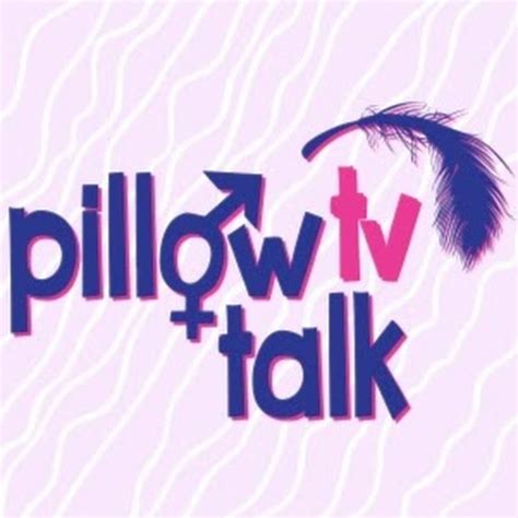 Pillow Talk Tv Youtube