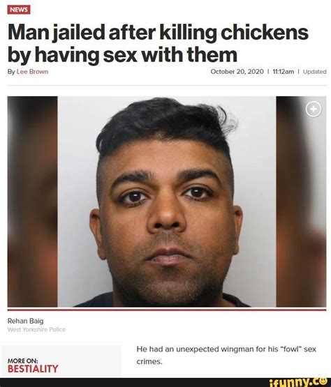 Man Jailed After Killing Chickens By Having Sex With Them By Lee Brown October 20 2020 I I