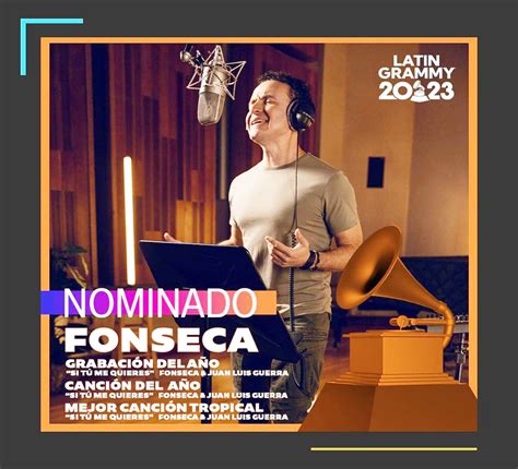 Fonseca recibe tres nominaciones al Latin Grammy por Si Tú Me Quieres