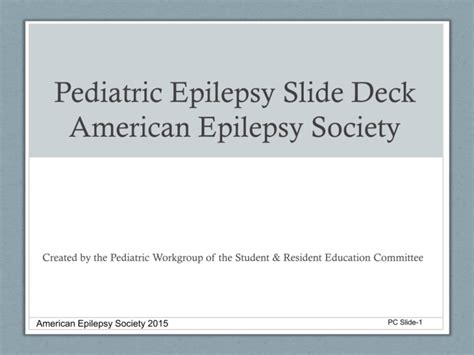 Pediatric Clinical American Epilepsy Society