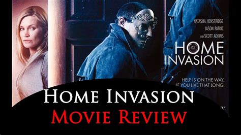 home invasion 2016 movie review youtube