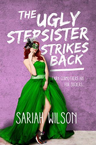 The Ugly Stepsister Strikes Back Ebook Sariah Wilson Uk