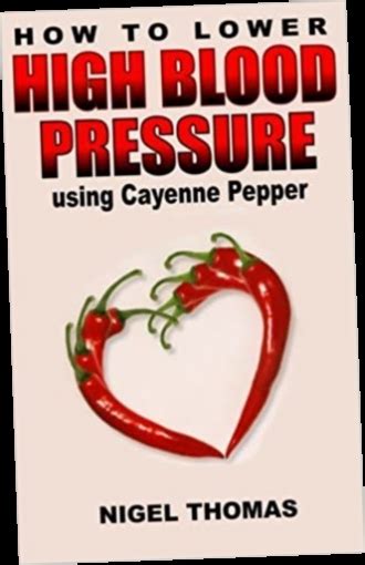 Readdownload How To Lower High Blood Pressure Using Cayenne Pepper
