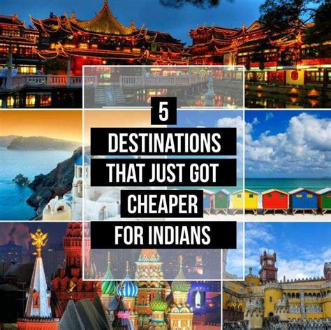 these 5 destinations just got a hell lot cheaper for indians