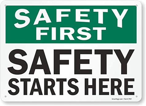 Smartsign S 4155 Al 14 Safety First Safety Starts Here Sign 10