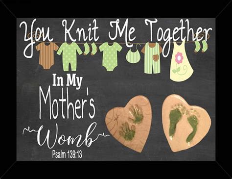 For you created my inmost being; You knit me together in mother's womb. Psalm 139:13 Shadow ...
