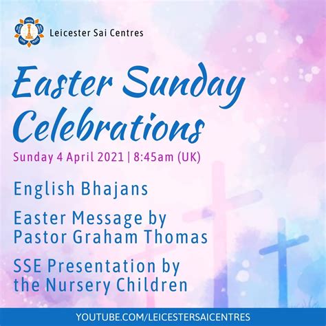 Easter On Sunday 4 April 2021 Sathya Sai Centre Of Leicester