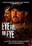 Ver "Eye For An Eye" Película Completa - Cuevana 3