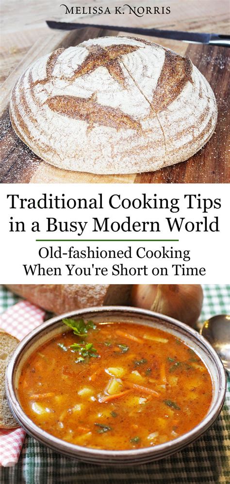 Traditional Cooking Tips To Get Homemade Food On Your Table Every Day