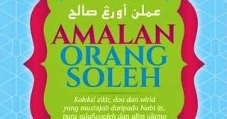 Sentiasa menunaikan solat pada awal waktu. Buku Islamik Diskaun: Amalan Orang Soleh ~ Ustaz Muhadir ...
