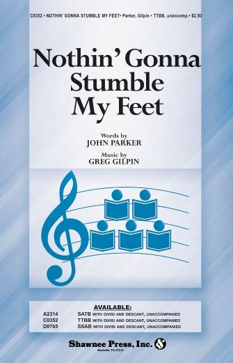 Nothin Gonna Stumble My Feet Hal Leonard Online