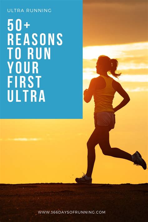 50 Reasons To Run Your First Ultramarathon As Recommended By