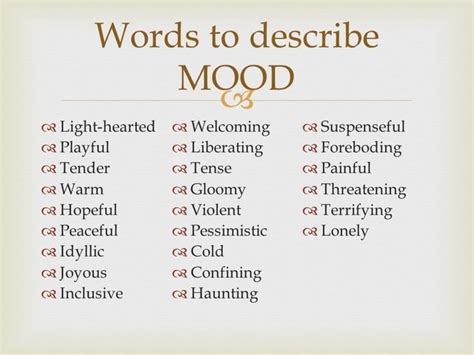 What Are Words To Describe Mood Tone And Attitude Quora