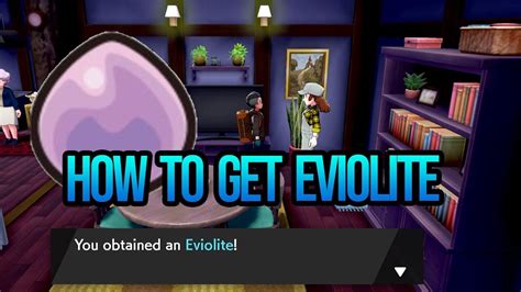 How To Get Eviolite Location In Pokemon Sword And Shield Youtube