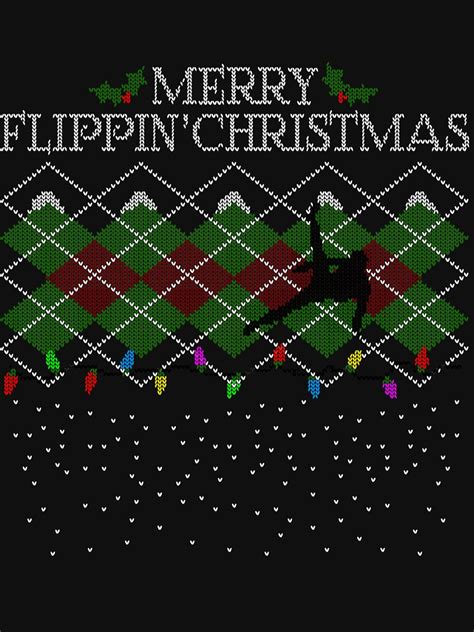 Merry Flippin Christmas A Gymnasts Christmas Sweater T Shirt By