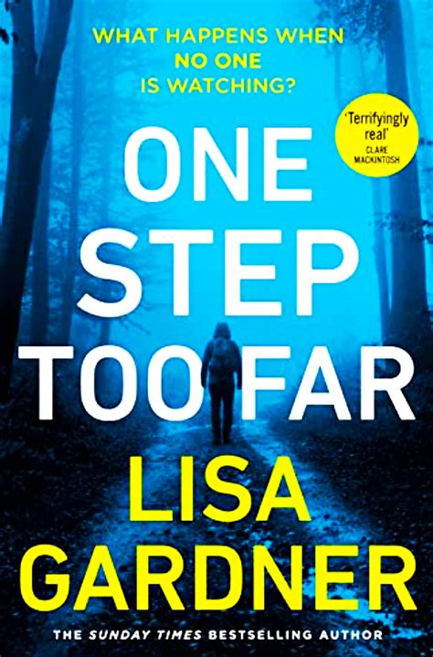 Books Review Of One Step Too Far By Lisa Gardner 2022 A