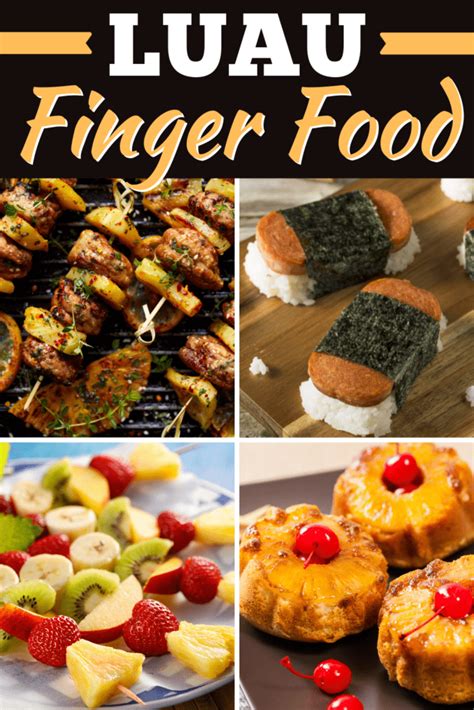 Luau Finger Food Recipes Insanely Good