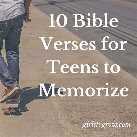 10 Bible Verses For Teens To Memorize Girls To Grow
