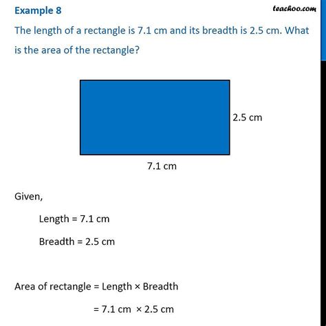 Example 8 The Length Of A Rectangle Is 71 Cm And Its Breadth Is 25