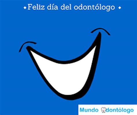Total 94 Imagen Frases Para Felicitar A Un Dentista Abzlocalmx
