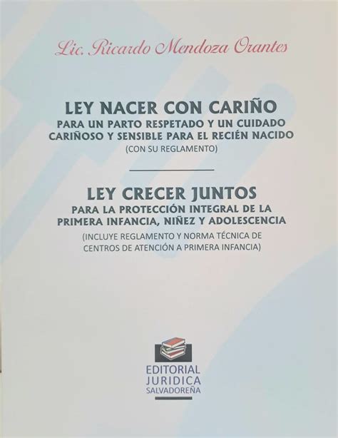 Ley Nacer Con CariÑo Ley Crecer Juntos