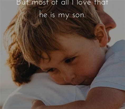 Mother And Son Quotes To Warm Your Heart With Images Love