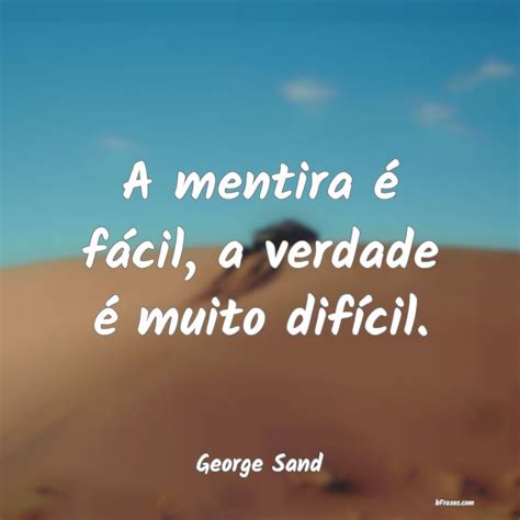 Frases Sobre Mentira 4