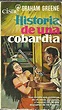 HISTORIA DE UNA COBARDIA. by Graham Greene | Goodreads