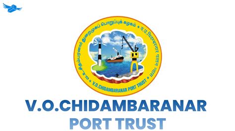 All About Vochidambaranar Port Trust