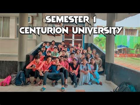 Semester Captured Centurion University Paralakhemundi YouTube
