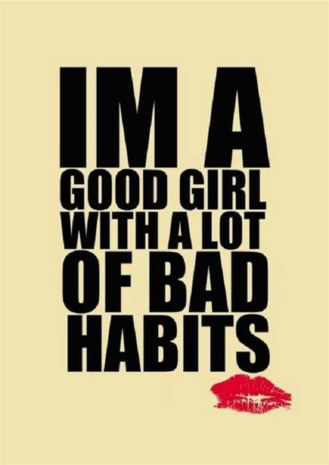 Quotes About Bad Girl 111 Quotes
