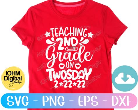 Teaching 2nd Grade On Twosday Svg Png Eps Dxf Cut File Etsy