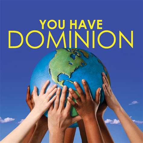 You Have Dominion Ministry Of The Watchman International