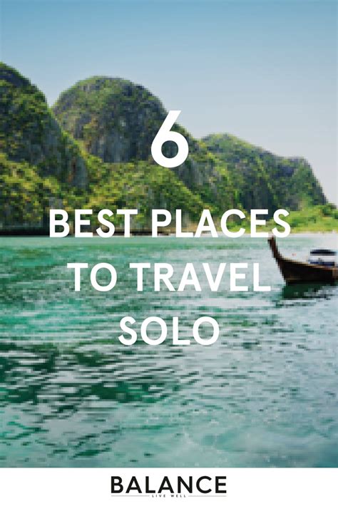 Best Places To Travel Alone The Worlds Best Destinations To Do Solo