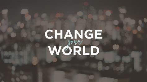 Change Your World Life Community Church