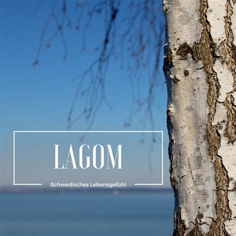 Lagom Schwedisches Lebensgefühl