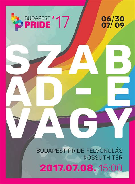 Budapest pride felvonulás ismét szabad keretek között, kordonoktól mentesen zajlik. Ma 15 órakor Budapest Pride Felvonulás - Humen Online