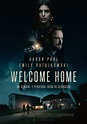 Welcome Home - Película 2018 - SensaCine.com