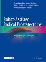 Robot Assisted Radical Prostatectomy Advanced Surgical Techniques Springerlink