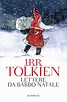 Recensione: Lettere di Babbo Natale, di J.R.R. Tolkien